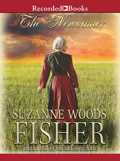 Title details for The Newcomer by Suzanne Woods Fisher - Wait list